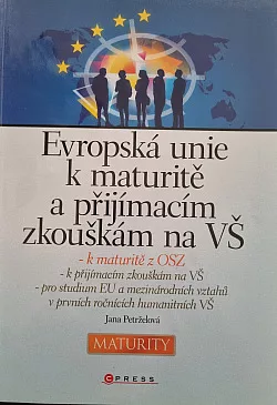 Evropská unie k maturitě a přijímacím zkouškám na VŠ