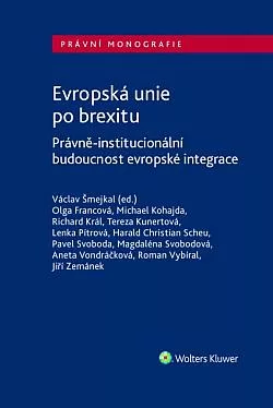 Evropská unie po brexitu: Právně-institucionální aspekty evropské integrace