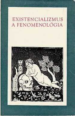 Existencializmus a fenomenológia