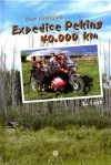 Expedice Peking 40.000 km (2. část)