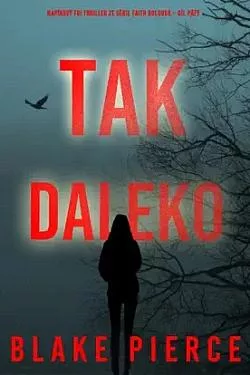 Tak daleko