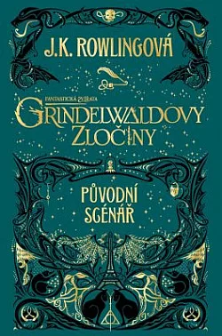 Fantastická zvířata. Grindelwaldovy zločiny: Původní scénář