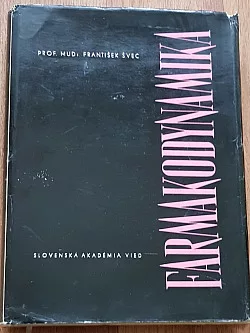 Farmakodynamika liekov so stránky experimentálnej a klinickej  diel 1 Nervová sústava