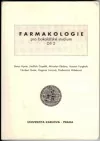 Farmakologie pro bakalářské studium Díl 2