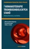 Farmakoterapie tromboembolických stavů