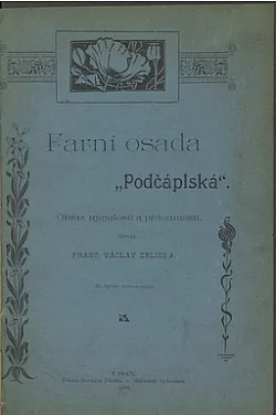 Farní osada Podčáplská: obraz minulosti a přítomnosti