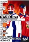 Federálové – Jediná československá dvojice moderátorů v českém éteru - Radio HEY