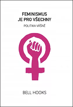 Feminismus je pro všechny