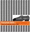Fenomén Baťa: Zlínská architektura 1910–1960