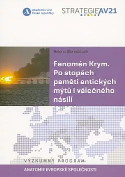 Fenomén Krym: po stopách paměti antických mýtů i válečného násilí