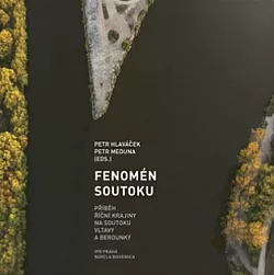 Fenomén soutoku: Příběh říční krajiny na soutoku Vltavy a Berounky