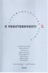 Fenomenologické studie k prostorovosti 3.