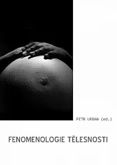 Fenomenologie tělesnosti