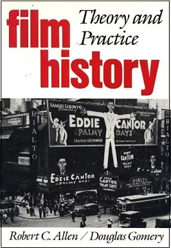 Film history: Theory and practice