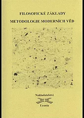 Filosofické základy metodologie moderních věd