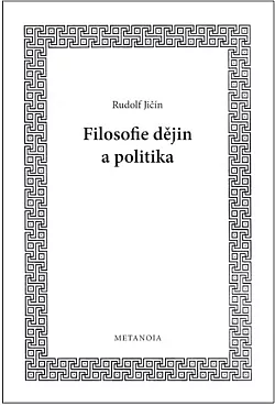 Filosofie dějin a politika