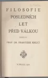 Filosofie posledních let před válkou