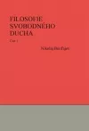 Filosofie svobodného ducha 1, 2