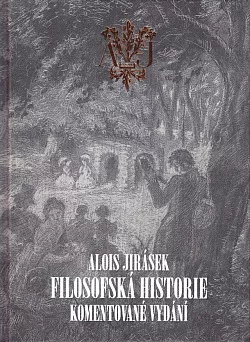 Filosofská historie. Komentované vydání