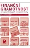 Finanční gramotnost pro první stupeň základní školy - Pracovní sešit
