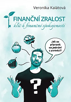 Finanční zralost – klíč k finanční spokojenosti