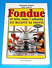 Fondue ze sýra, masa i zeleniny