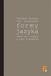 Formy jazyka; úvod do logiky a její filosofie