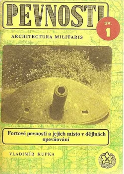 Fortové pevnosti a jejich místo v dějinách opevňování