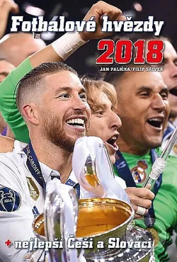 Fotbalové hvězdy 2018 + nejlepší Češi a Slováci