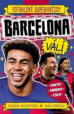 Fotbalové superhvězdy: Barcelona válí