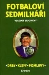Fotbaloví sedmilháři