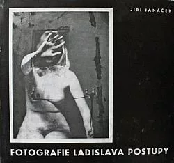 Fotografie Ladislava Postupy