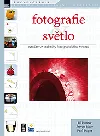 Fotografie & světlo - naučte se techniky fotografického svícení
