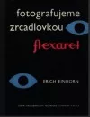 Fotografujeme zrcadlovkou Flexaret
