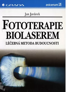 Fototerapie biolaserem: léčebná metoda budoucnosti