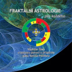 Fraktální astrologie pro každého