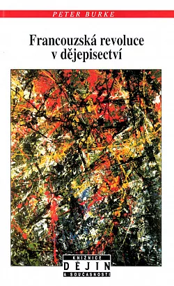 Francouzská revoluce v dějepisectví: Škola Annales (1929–1989)