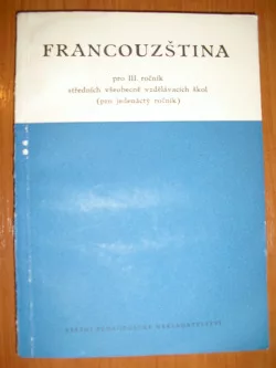 Francouzština pro III. ročník středních všeobecně vzdělávacích škol