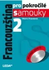 Francouzština pro pokročilé samouky 2 + 2 CD