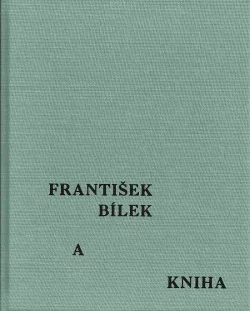 František Bílek a kniha