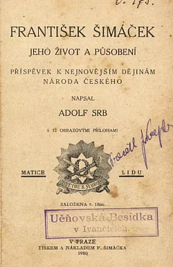 František Šimáček jeho život a působení