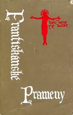 Františkánské prameny I