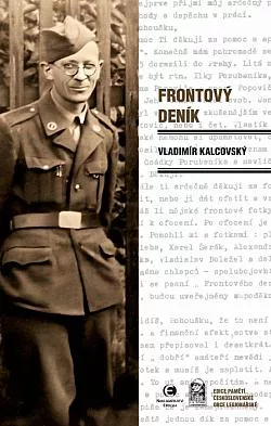 Frontový deník: Vzpomínky na 3. tankový prapor 1944–1945