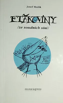 Ftákoviny – ze soudních síní