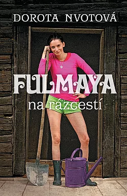 Fulmaya na rázcestí
