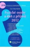 Fyzické osoby a daň z příjmů 2012