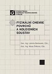 Fyzikální chemie povrchů a koloidních soustav