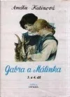 Gabra a Málinka 3. a 4. díl
