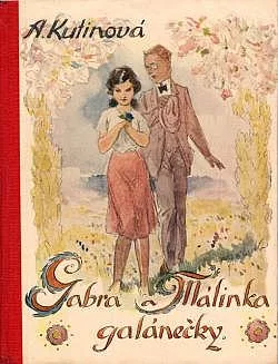 Gabra a Málinka: Galánečky