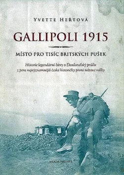 Gallipoli 1915 - místo pro tisíc britských pušek